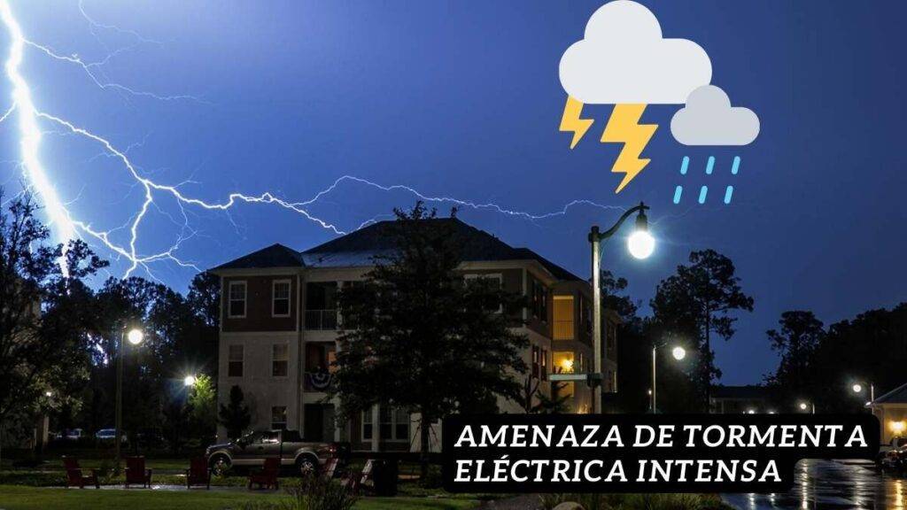 Amenaza de Tormenta Eléctrica Intensa